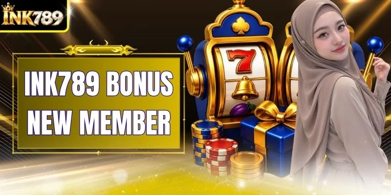 INK789 Bonus New Member - Panduan Klaim Promo Deposit 100%