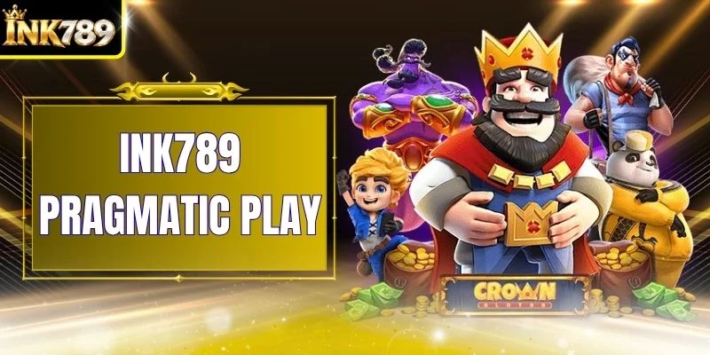 INK789 Pragmatic Play - Perbarui 6 Keunggulan Yang Menarik